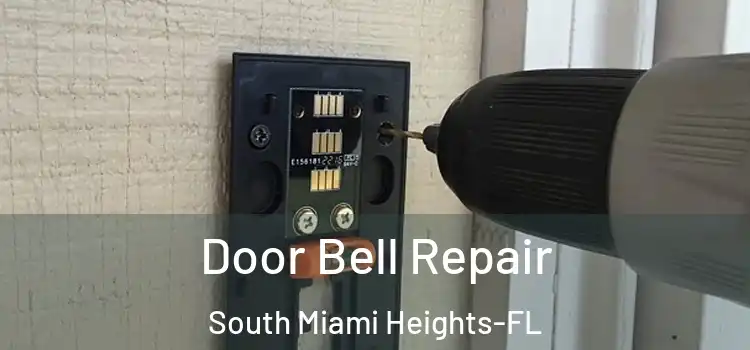 Door Bell Repair South Miami Heights-FL