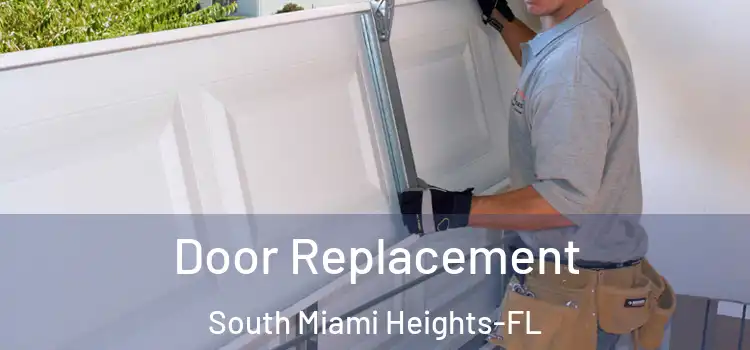Door Replacement South Miami Heights-FL